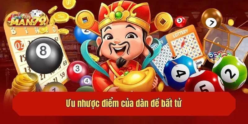 Ưu nhược điểm của dàn đề bất tử